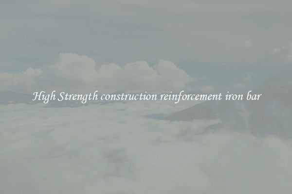 High Strength construction reinforcement iron bar