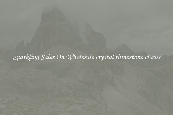 Sparkling Sales On Wholesale crystal rhinestone claws