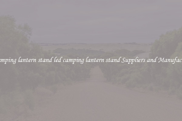 led camping lantern stand led camping lantern stand Suppliers and Manufacturers