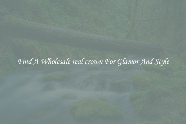 Find A Wholesale real crown For Glamor And Style