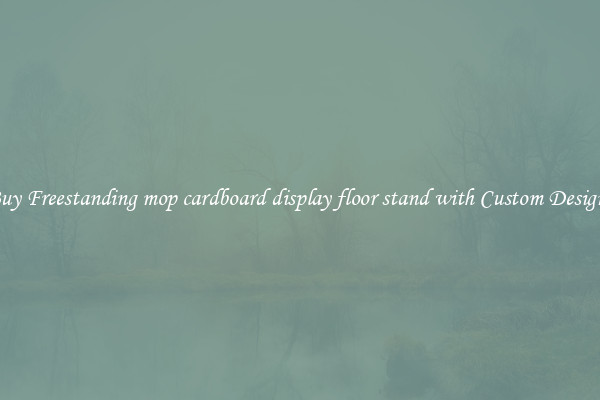 Buy Freestanding mop cardboard display floor stand with Custom Designs